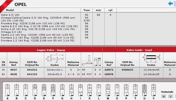 SİBOP TAKIMI 4037 4038 IN-8 EX-8 VECTRA-B 2.0İ 16V (X20XEV) | 0641022