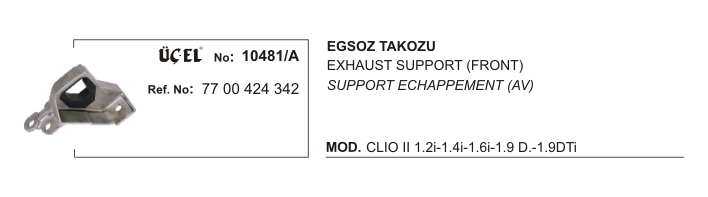 EKSOZ TAKOZU 10481A CLIO-II 7700424342 | 7700424342