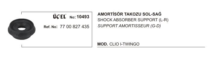 AMORTİSÖR TAKOZU 10493 CLIO-I TWINGO 7700827435