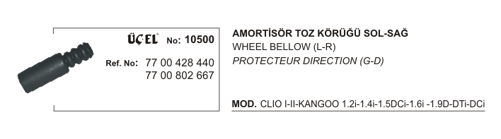 AMORTİSÖR KÖRÜĞÜ 10500 CLIO-I CLIO-II KANGO 7700428440 7700802667