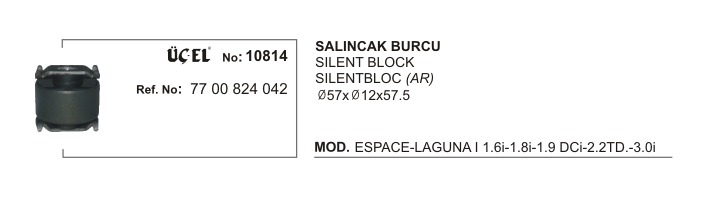 SALINCAK BURCU 10814 LAGUNA-I 7700824042