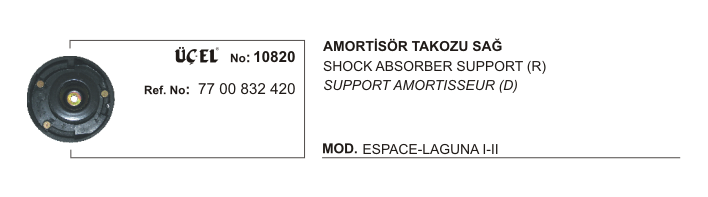 AMORTİSÖR TAKOZU SAĞ 10820 LAGUNA-I-II 7700832420 | 7700832420