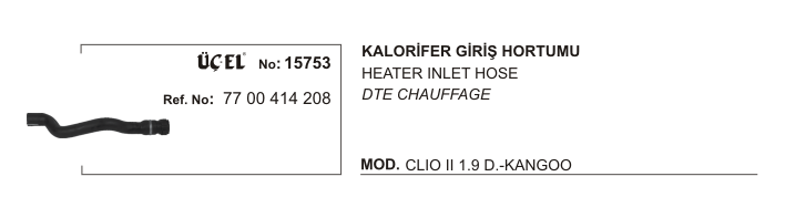 KALORİFER HORTUMU GİRİŞ 15753 KANGO 1.9 DİZEL 7700414208