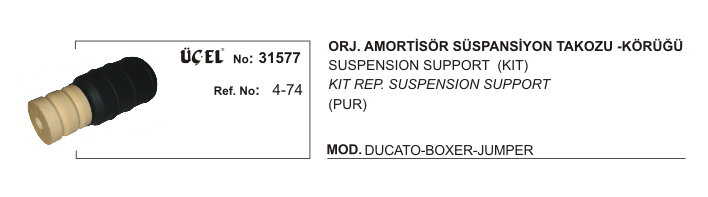 AMORTİSÖR TAKOZU TAKIMI 31577 DUCATO BOXER JUMPER ORJİNAL